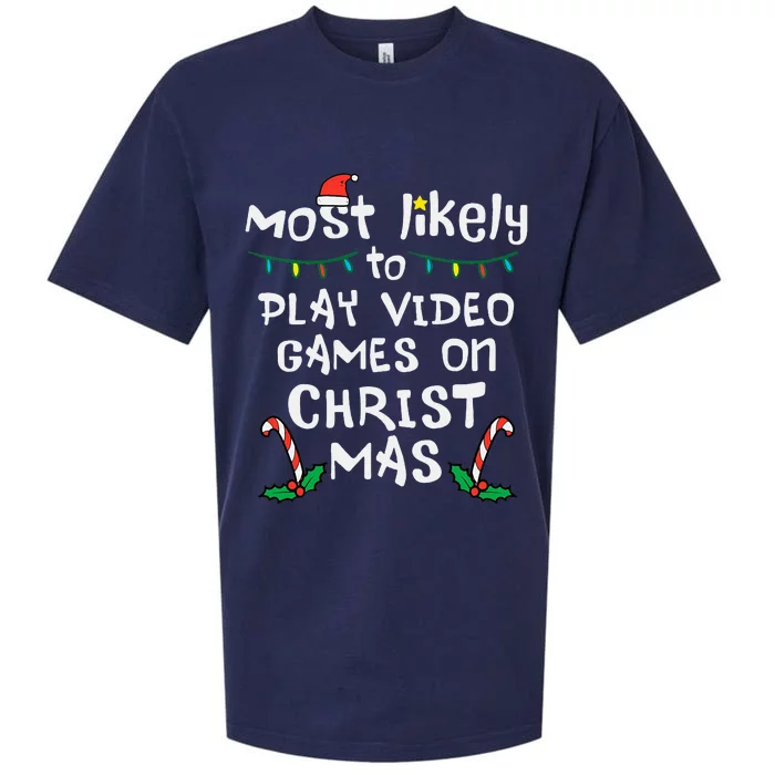 Most Likely Play Video Game Christmas Xmas Family Gamer Sueded Cloud Jersey T-Shirt