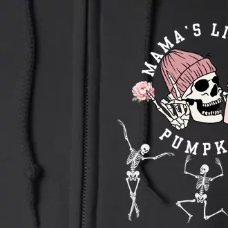 MamaS Little Pumpkins Skeleton Halloween Fall Thanksgiving Full Zip Hoodie