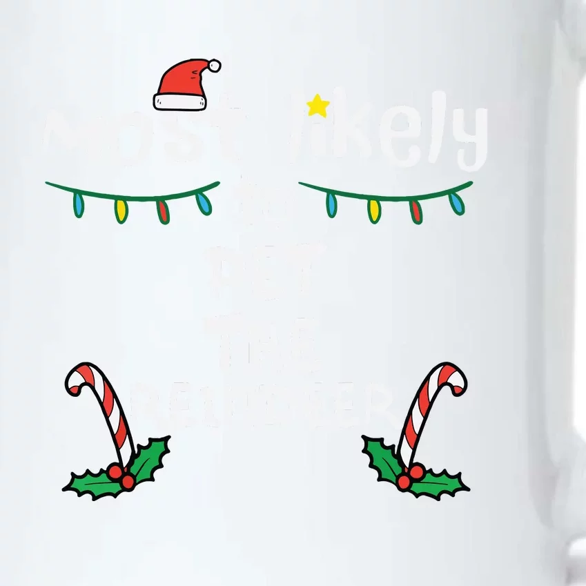 Most Likely Pet Reindeer Christmas Xmas Family Matching Black Color Changing Mug