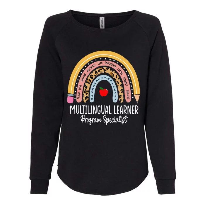 Multilingual Learner Program Specialist Rainbow El Teacher Womens California Wash Sweatshirt