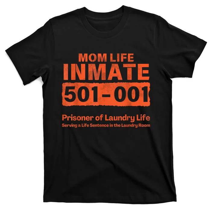 Mom Life Prisoner Inmate Funny Jail Halloween Costume T-Shirt