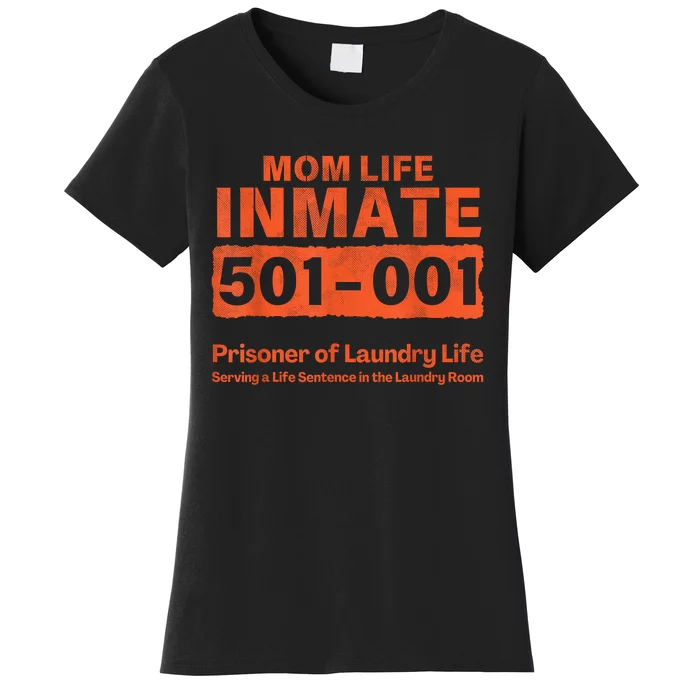 Mom Life Prisoner Inmate Funny Jail Halloween Costume Women's T-Shirt