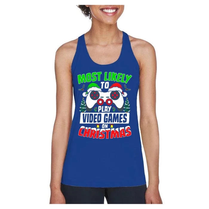 Most Likely Play Video Games On Christmas Xmas Family Women's Racerback Tank