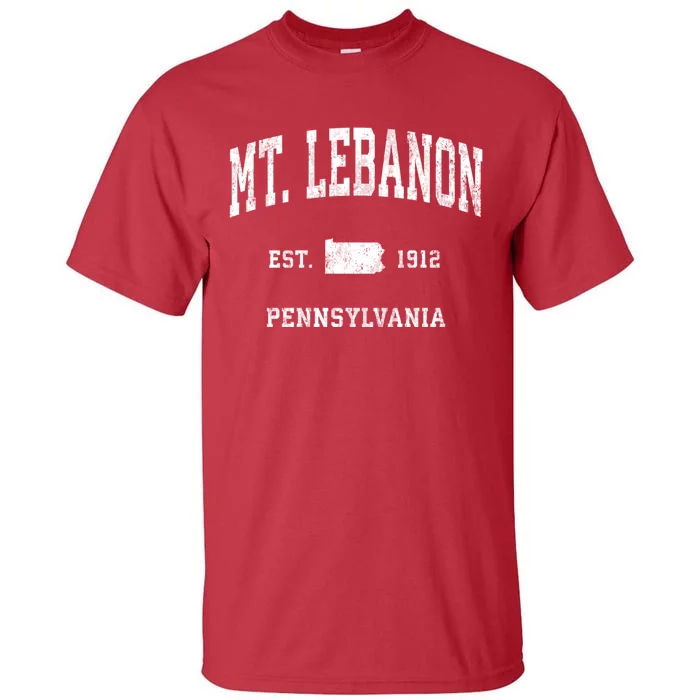 Mt. Lebanon Pennsylvania Pa Vintage Athletic Sports Tall T-Shirt