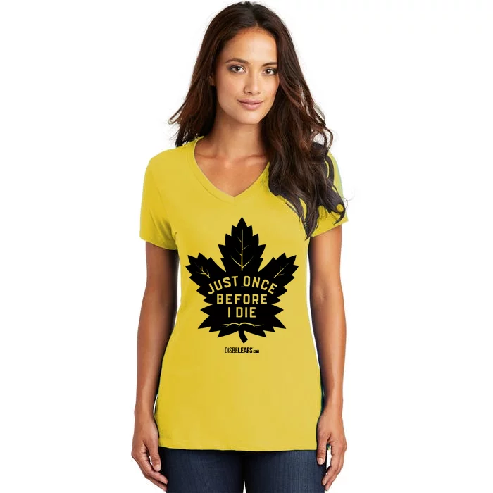 Maple Leafs &Quot;Just Once&quot; Dark Women's V-Neck T-Shirt