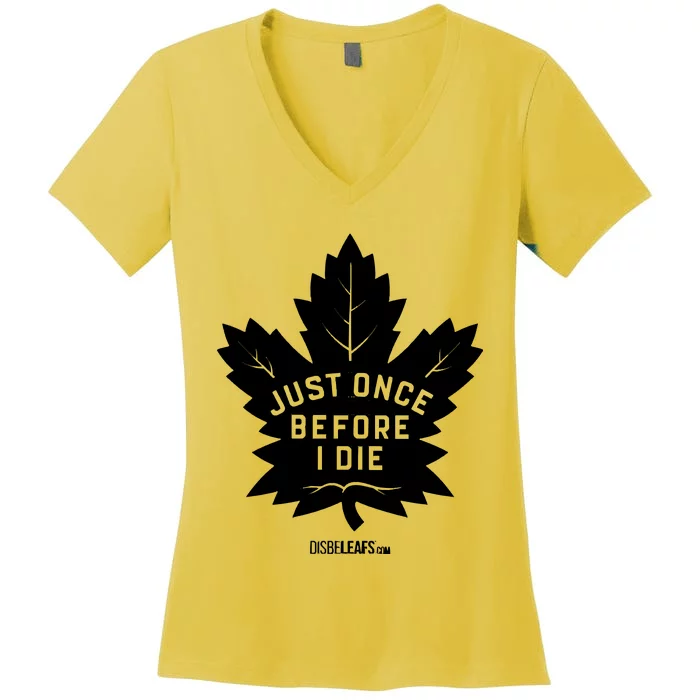 Maple Leafs &Quot;Just Once&quot; Dark Women's V-Neck T-Shirt