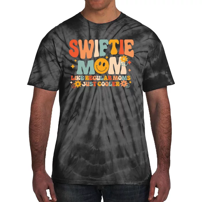 Mom Like Regular Mom Just Cooler Tie-Dye T-Shirt