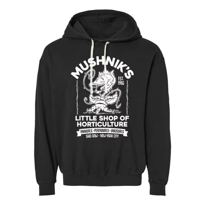 Mushniks Little Shop Of Horticulture Horror Garment-Dyed Fleece Hoodie