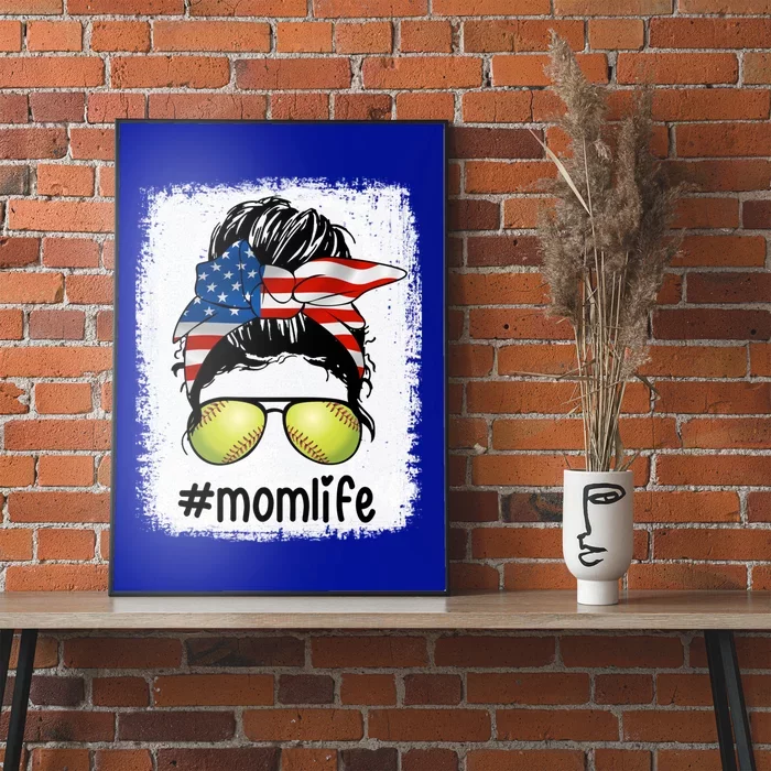 Mom Life Softball Mom American Flag Messy Bun Meaningful Gift Poster