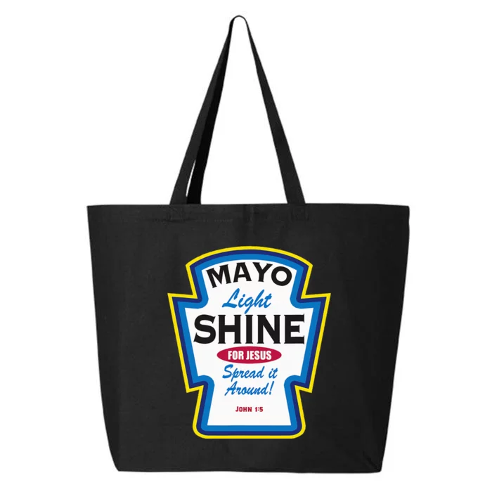 Mayo Light Shine Funny Christian Parody 25L Jumbo Tote