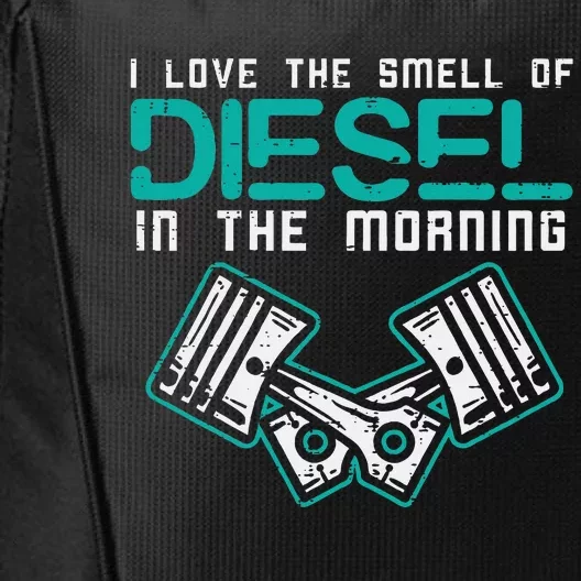 Mechanic Love Smell Of Diesel In Morning City Backpack