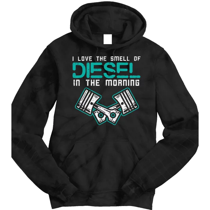 Mechanic Love Smell Of Diesel In Morning Tie Dye Hoodie