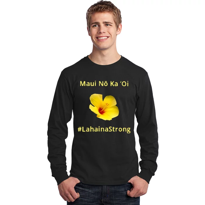 Maui Lahaina Strong Hawaii Strong Wildfire Support Long Sleeve Shirt