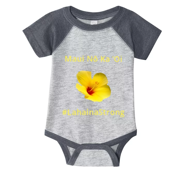 Maui Lahaina Strong Hawaii Strong Wildfire Support Infant Baby Jersey Bodysuit