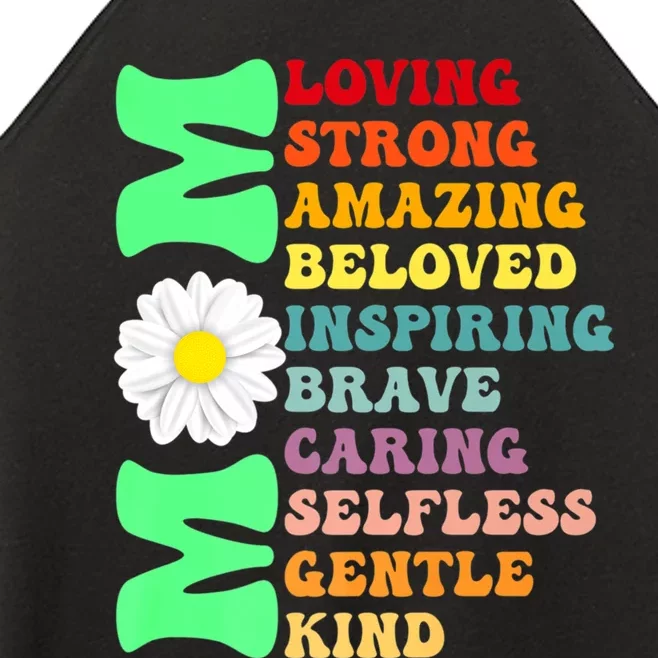 Mom Loving Strong Amazing Beloved Inspiring Brave Caring Selfless Gentle Kind Mo Women’s Perfect Tri Rocker Tank