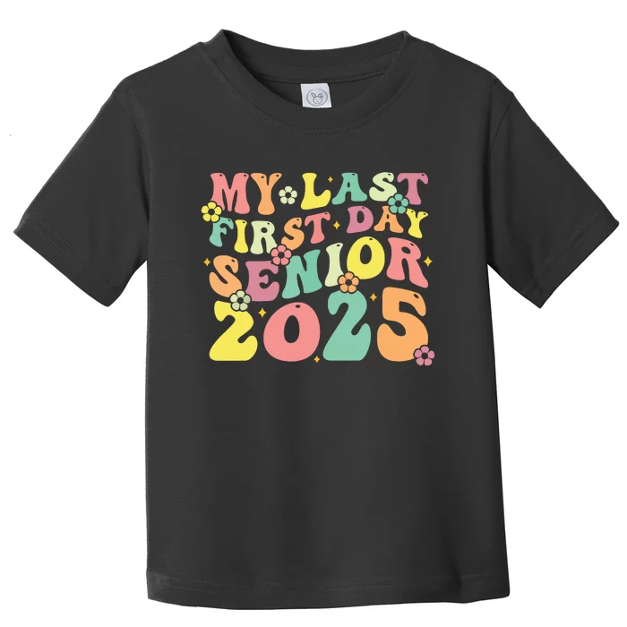 My Last Seniors Graduation 2025 Toddler T-Shirt