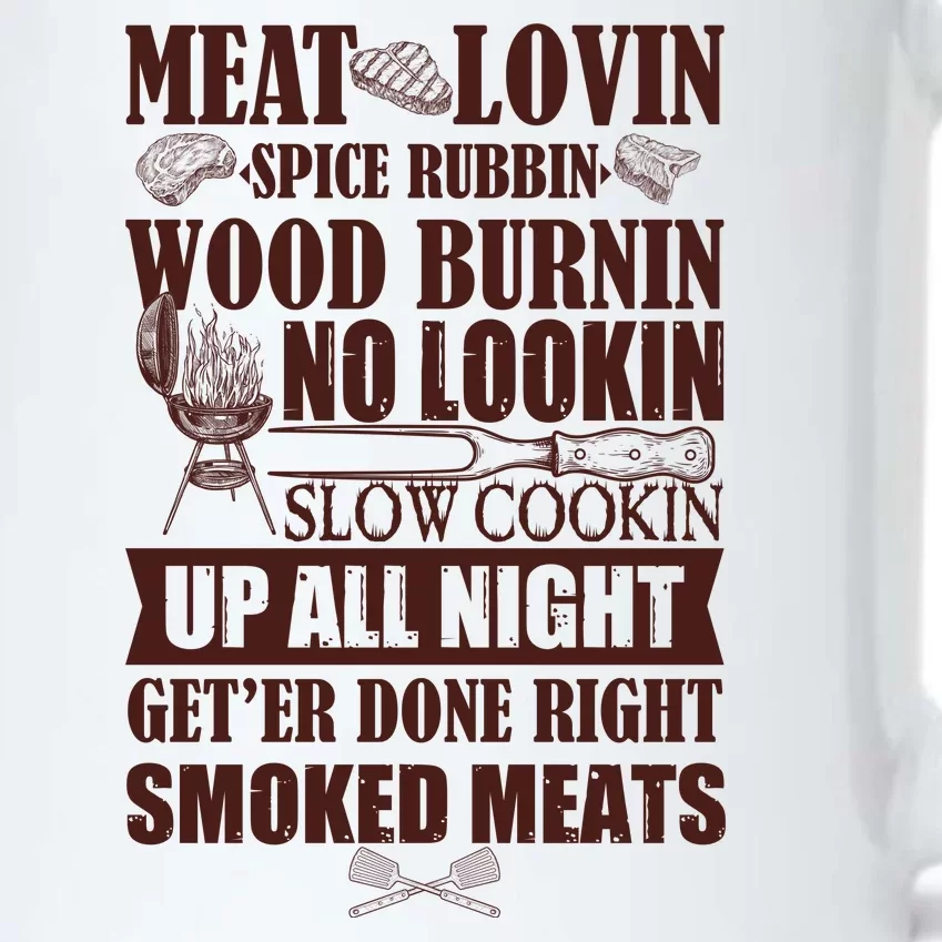 Meat Lovin Spice Rubbin Wood Burnin No Lookin Slow Cookin Smoked Meats Black Color Changing Mug