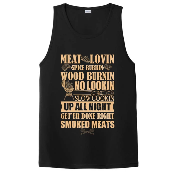 Meat Lovin Spice Rubbin Wood Burnin No Lookin Slow Cookin Smoked Meats Performance Tank