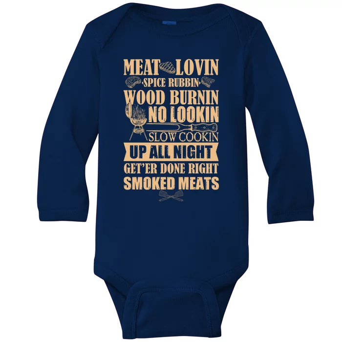 Meat Lovin Spice Rubbin Wood Burnin No Lookin Slow Cookin Smoked Meats Baby Long Sleeve Bodysuit