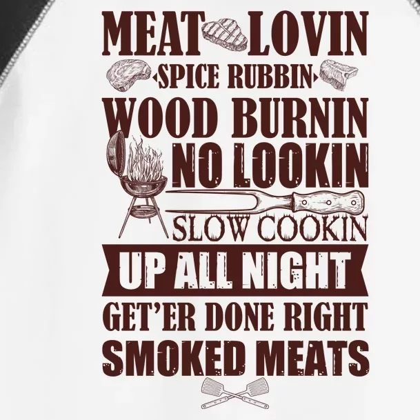 Meat Lovin Spice Rubbin Wood Burnin No Lookin Slow Cookin Smoked Meats Toddler Fine Jersey T-Shirt