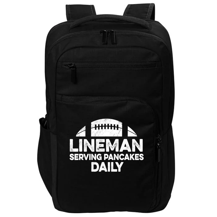 Mens Lineman Serving Pancakes Daily Football Offensive Lineman TShirt Impact Tech Backpack