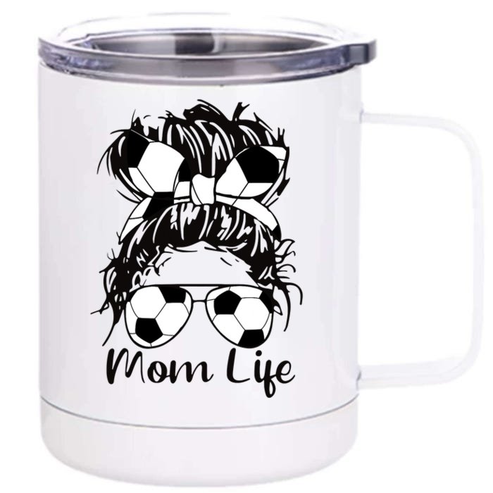 Mom Life Soccer Mom Front & Back 12oz Stainless Steel Tumbler Cup