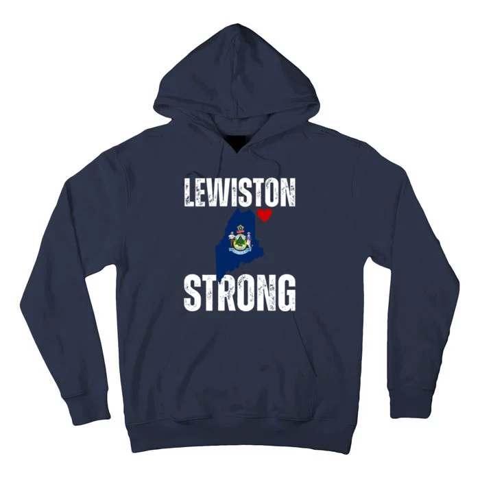 Maine Lewiston Strong Tall Hoodie