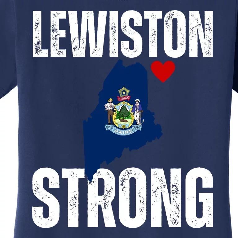 Maine Lewiston Strong Women's T-Shirt