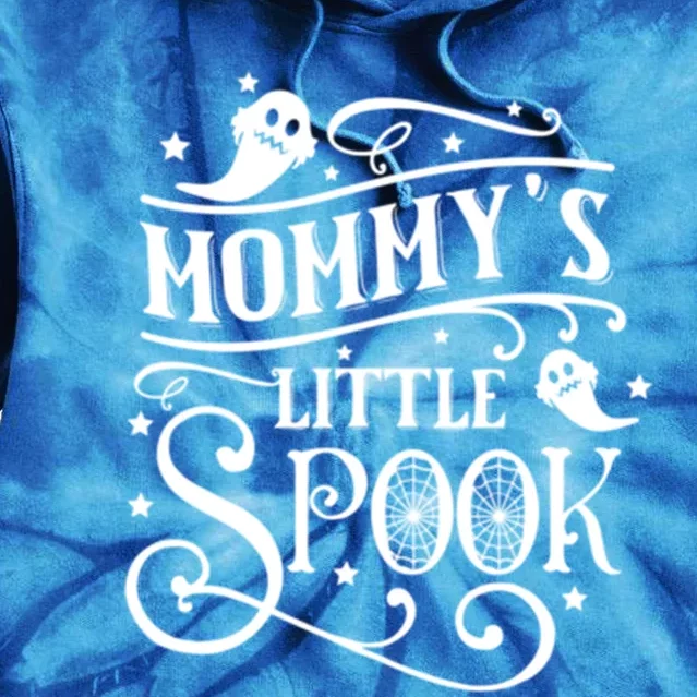 Mommys Little Spook Funny Halloween Gift Tie Dye Hoodie