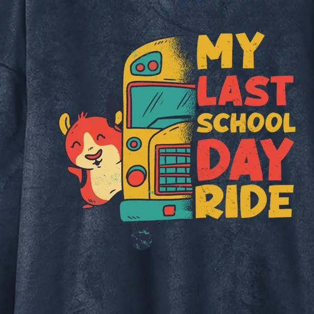 My Last School Day Ride Funny Schools Out Summer Guinea Pig Funny Gift Hooded Wearable Blanket