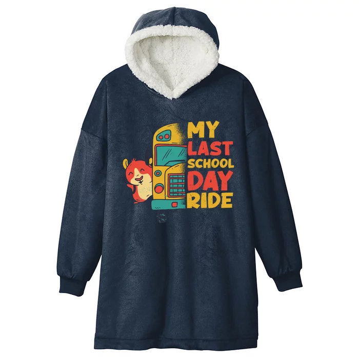 My Last School Day Ride Funny Schools Out Summer Guinea Pig Funny Gift Hooded Wearable Blanket