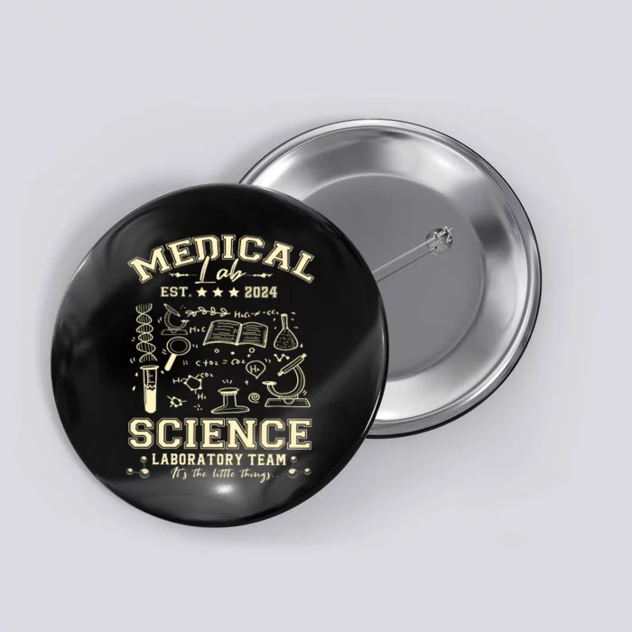 Medical Lab Science Team Est 2024 Button