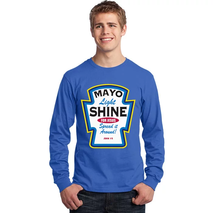 Mayo Light Shine Funny Christian Parody Tall Long Sleeve T-Shirt