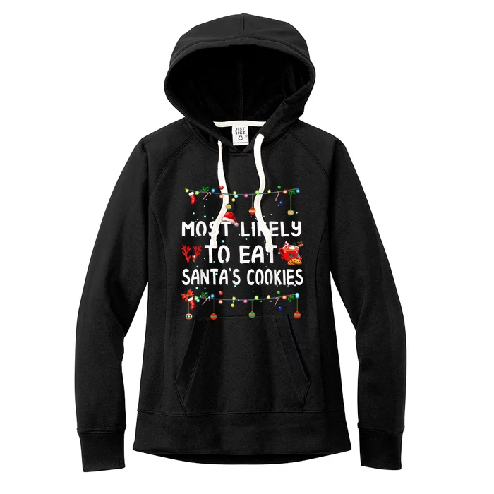 Most Likely To Christmas Shirt Funny Matching Family Pajamas Women's Fleece Hoodie