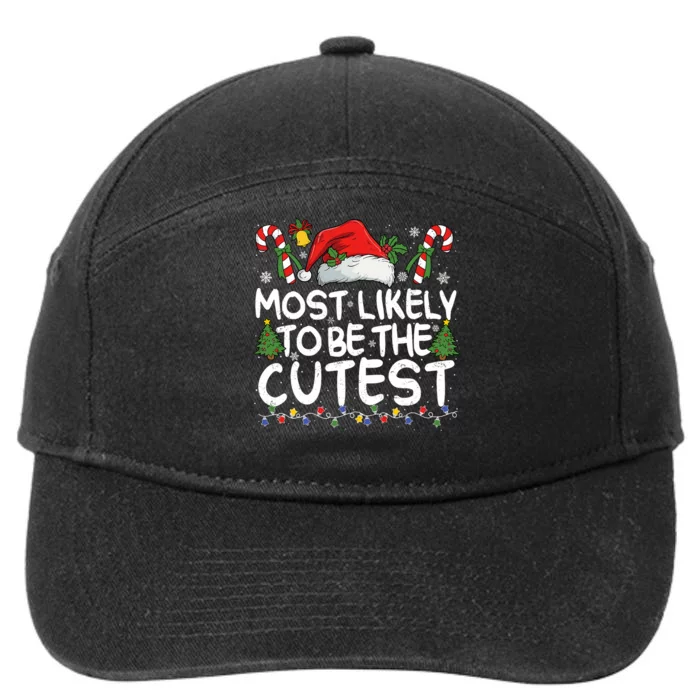 Most Likely To Be The Cutest Matching Christmas 7-Panel Snapback Hat