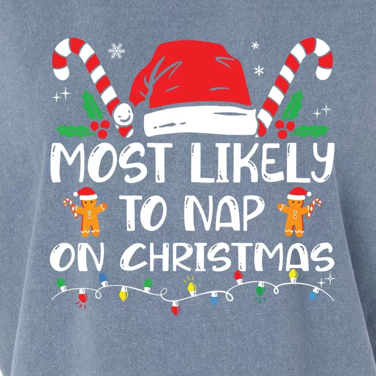 Most Likely To Nap On Christmas Funny Family Christmas Garment-Dyed Women's Muscle Tee