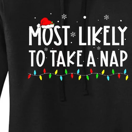 Most Likely To Take A Nap Family Xmas Pajama Christmas Women's Pullover Hoodie