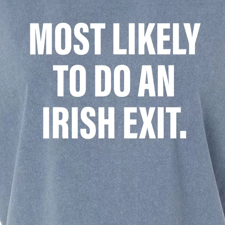 Most Likely To Do An Irish Exit Garment-Dyed Women's Muscle Tee