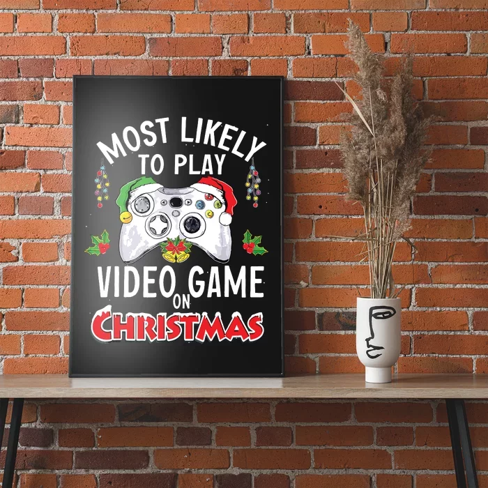 Most Likely To Play Video Games On Christmas Xmas Lights Poster