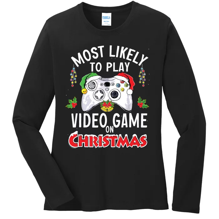 Most Likely To Play Video Games On Christmas Xmas Lights Ladies Long Sleeve Shirt