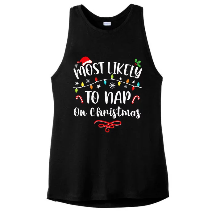 Most Likely To Nap On Christmas Family Christmas Pajamas Ladies Tri-Blend Wicking Tank