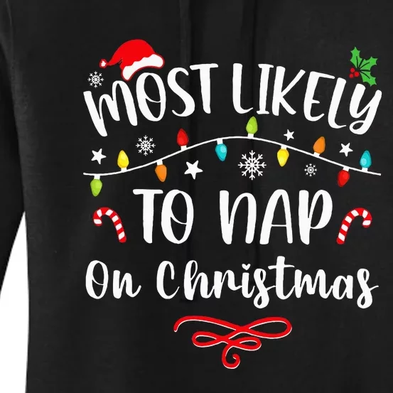 Most Likely To Nap On Christmas Family Christmas Pajamas Women's Pullover Hoodie