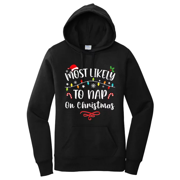 Most Likely To Nap On Christmas Family Christmas Pajamas Women's Pullover Hoodie