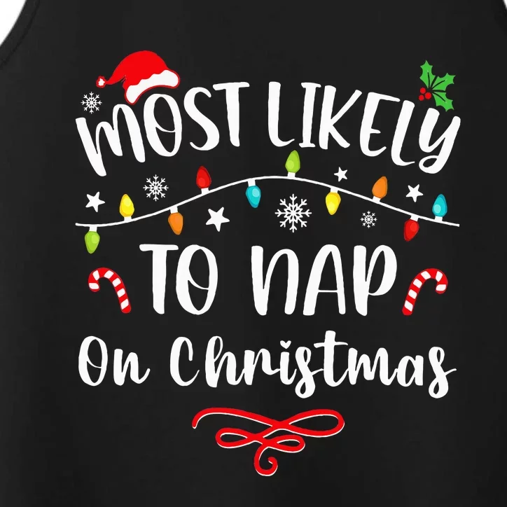 Most Likely To Nap On Christmas Family Christmas Pajamas Performance Tank