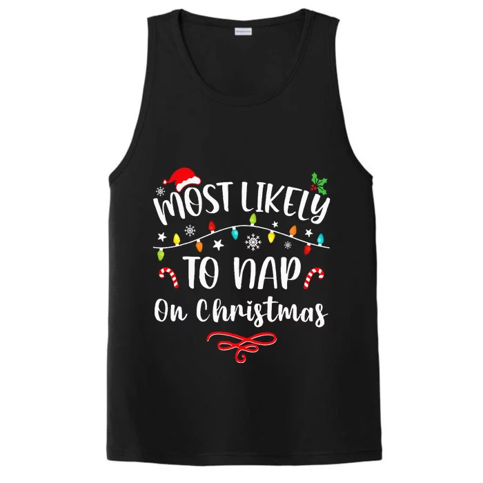 Most Likely To Nap On Christmas Family Christmas Pajamas Performance Tank