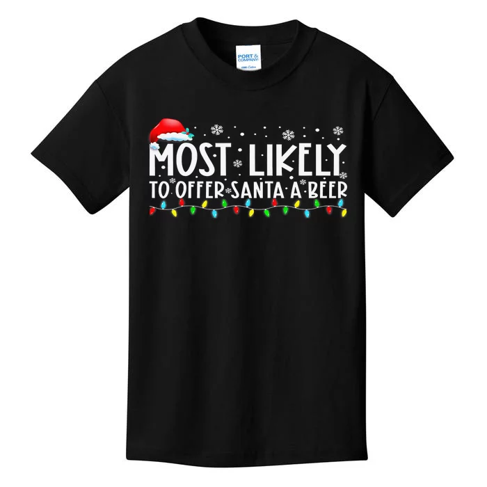 Most Likely To Offer Santa A Beer Funny Drinking Xmas Kids T-Shirt