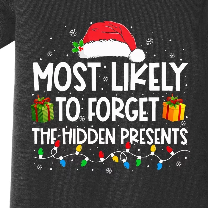 Most Likely To Forget The Hidden Presents Family Christmas Baby Bodysuit