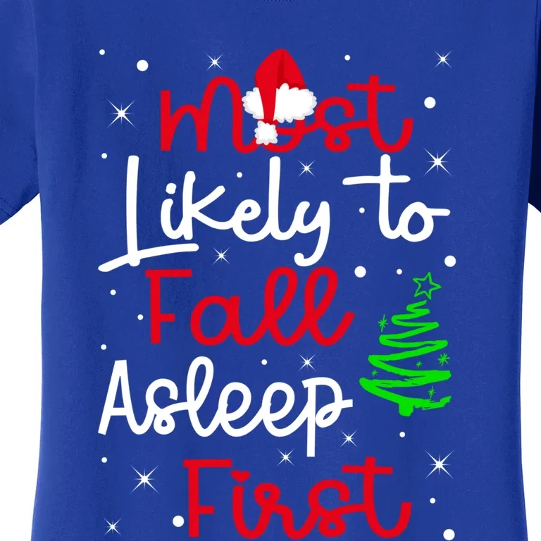 Most Likely To Fall Asleep First Family Matching Christmas Gift Women's T-Shirt