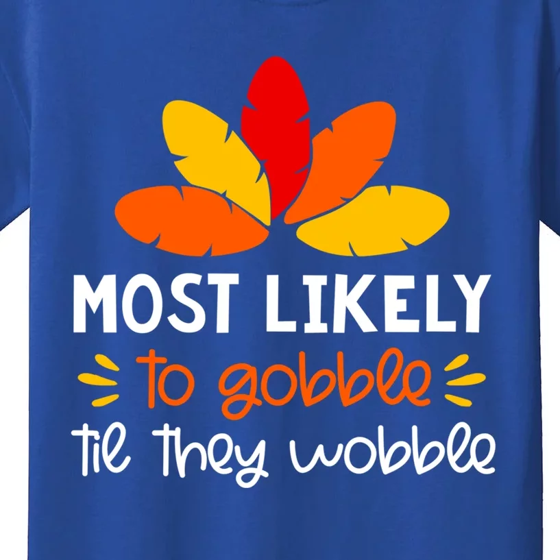 Most Likely To Cute Gift Matching Family Thanksgiving Pajamas Great Gift Kids T-Shirt