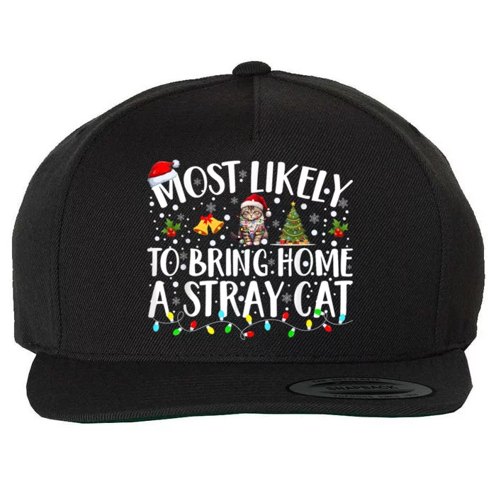 Most Likely To Bring Home A Stray Cat Wool Snapback Cap